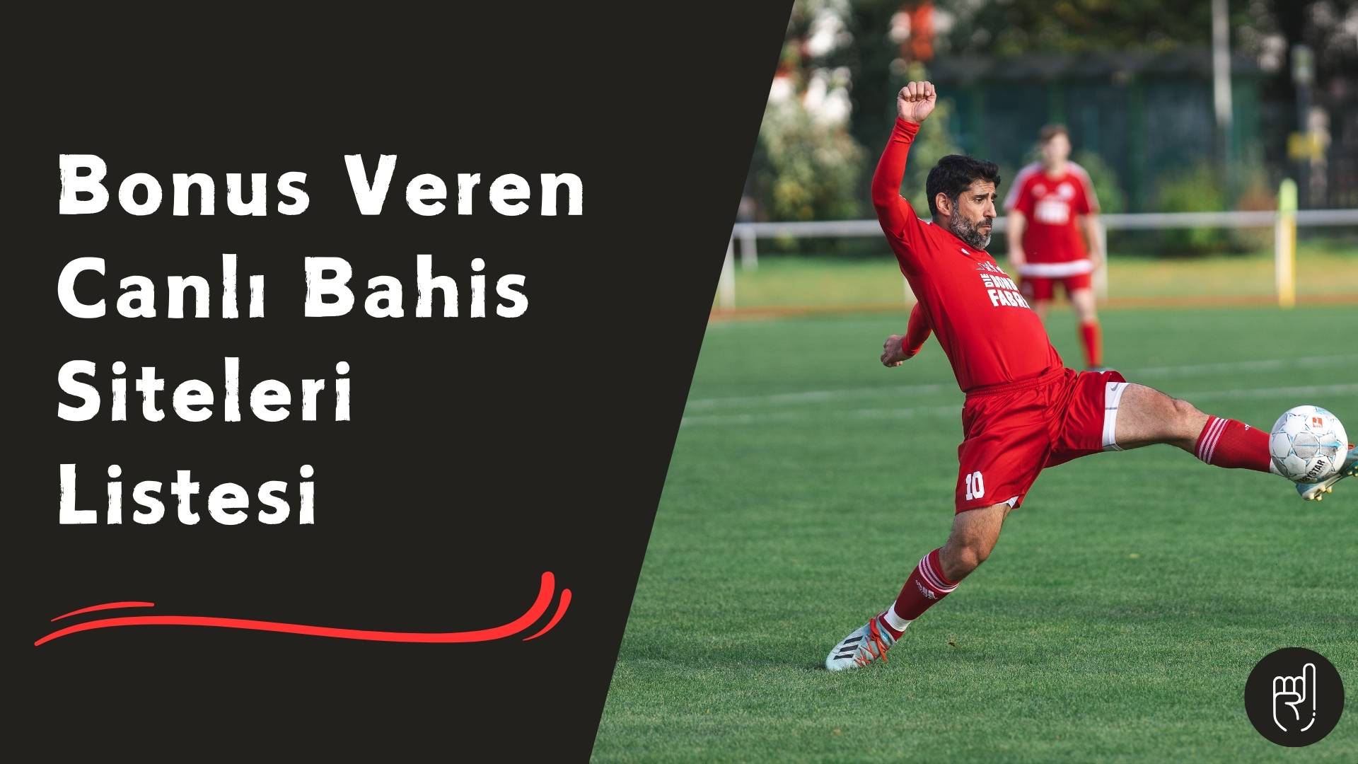 Bonus Veren Canlı Bahis Siteleri Listesi