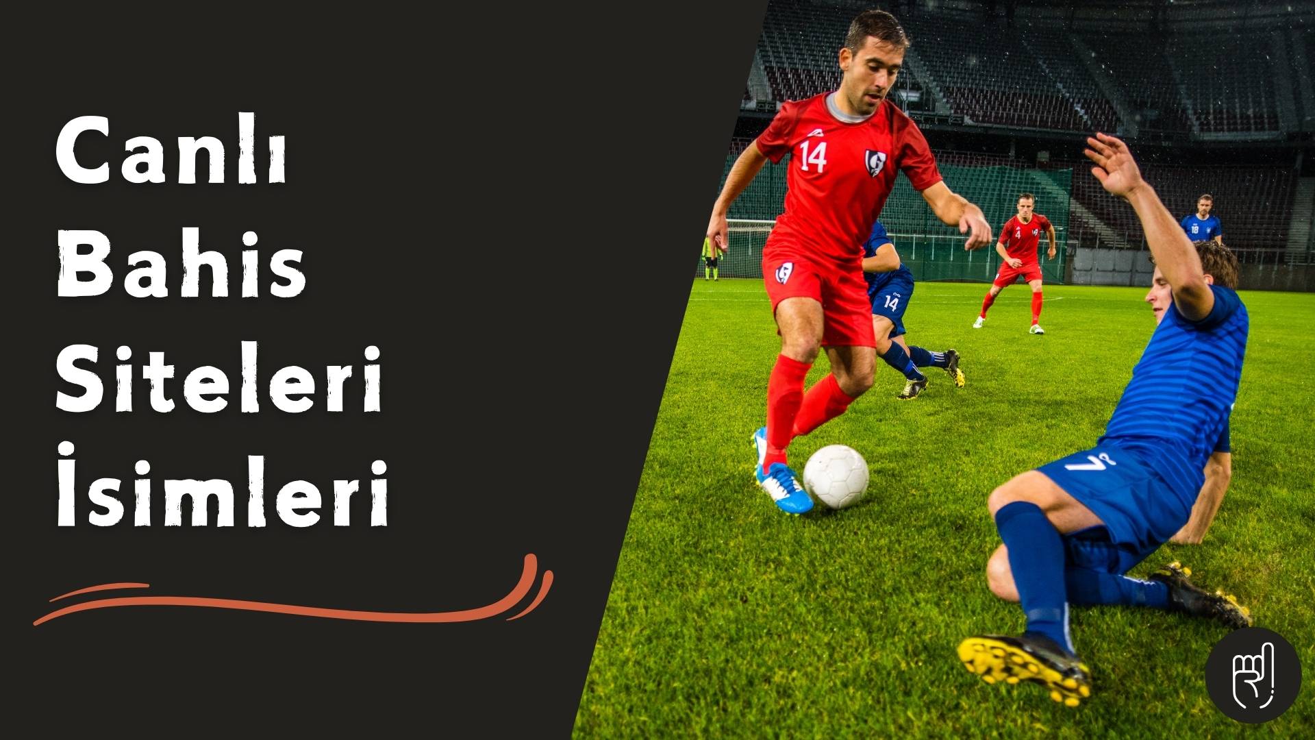 Canlı Bahis Siteleri isimleri