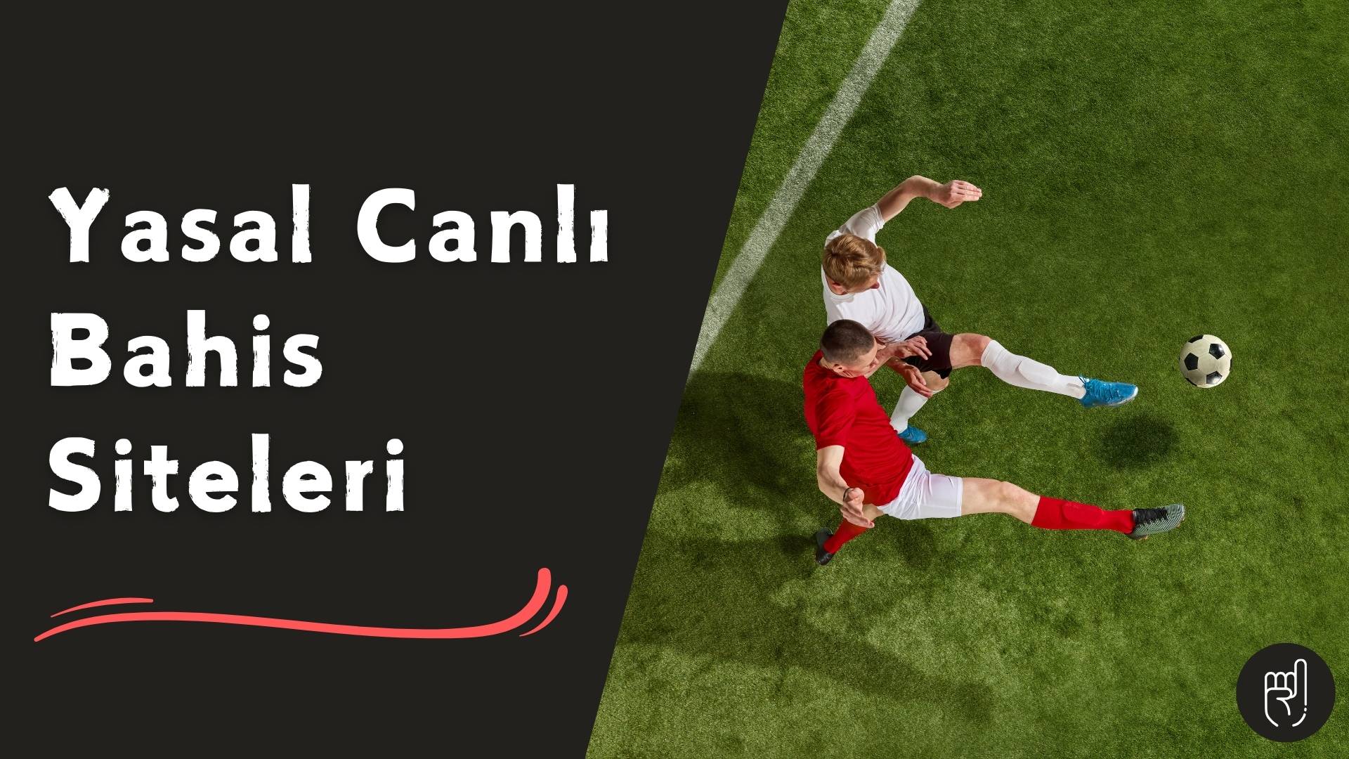 Yasal Calı Bahis Siteleri